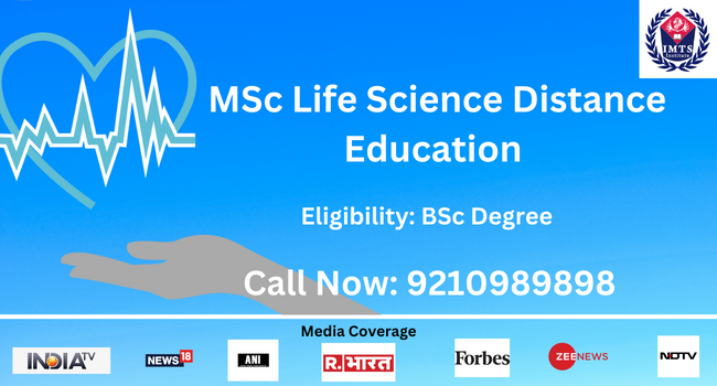 MSc Life Science Distance Education Admission | Fee, Eligibility & Scope