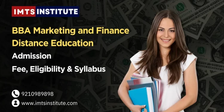 BBA Marketing and Finance Distance Education