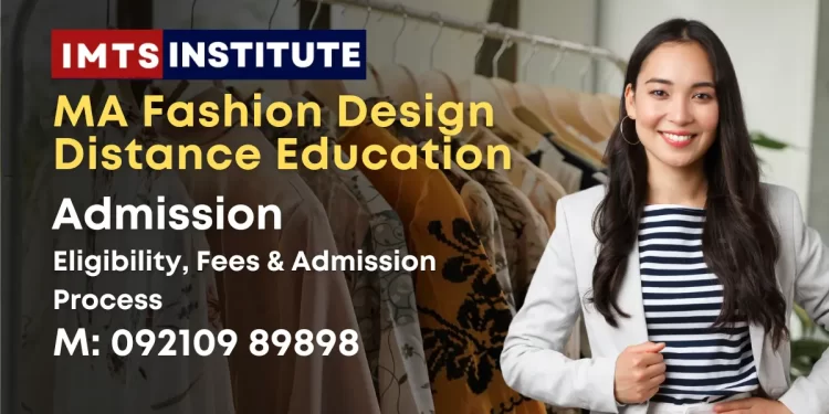 MA Fashion Design Distance Education
