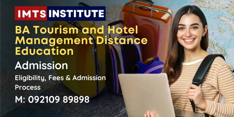 BA Tourism and Hotel Management Distance Education