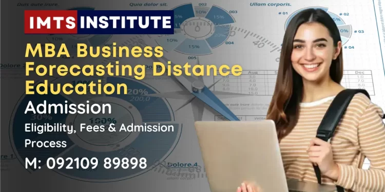 MBA Business Forecasting Distance Education