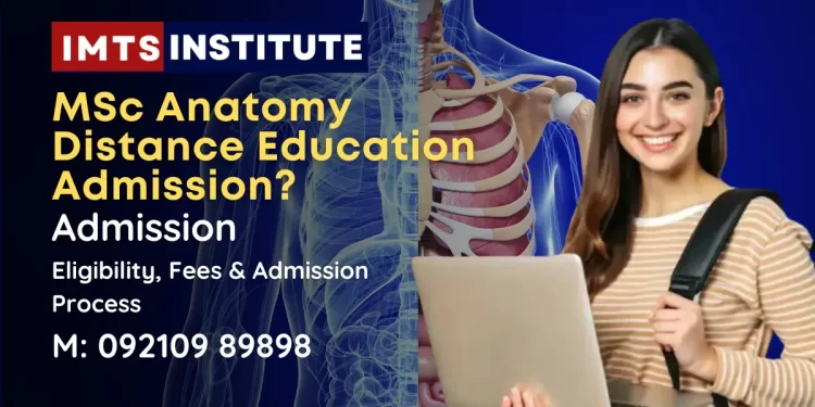 MSc Anatomy Distance Education