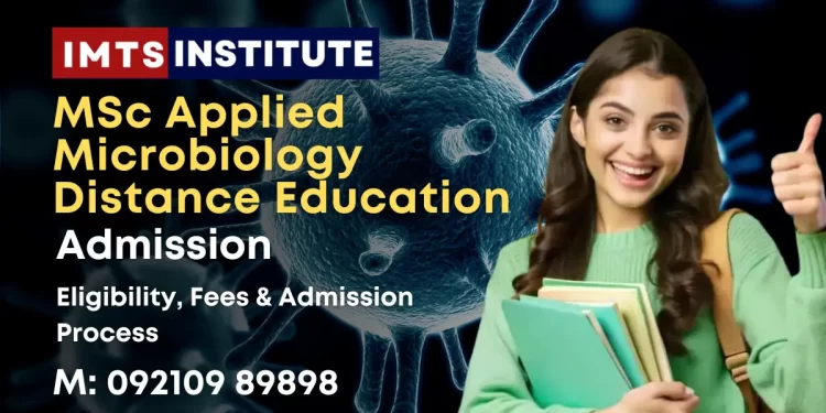 MSc Applied Microbiology Distance Education