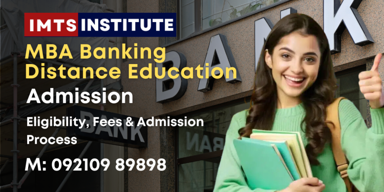 MBA Banking Distance Education
