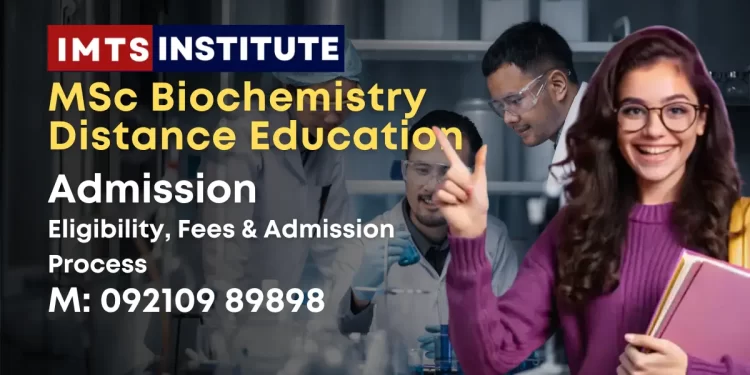 MSc Biochemistry Distance Education