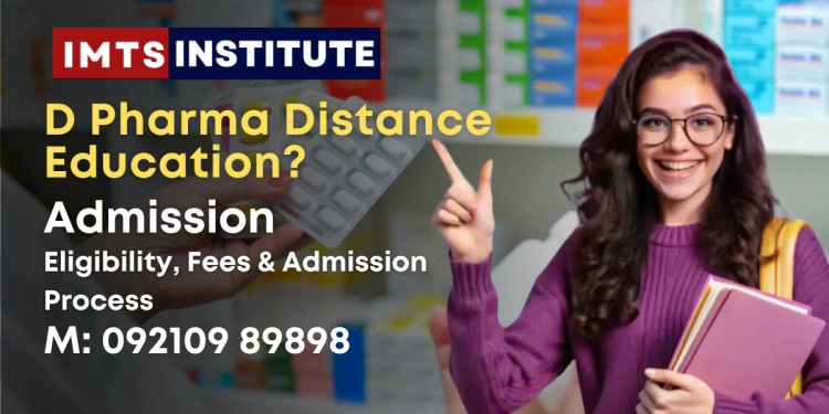 D Pharma Distance Education