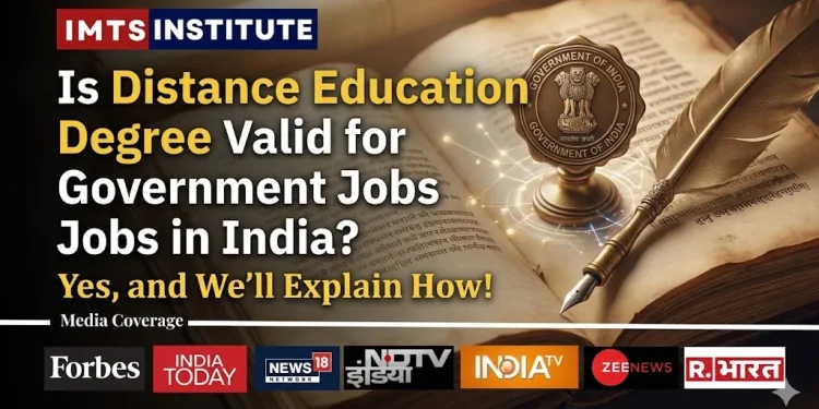 is distance education degree valid for government jobs in india